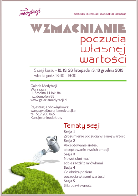 Kurs Wzmacnianie poczucia własnej wartości w Warszawie @ Galeria Medytacji w Warszawie