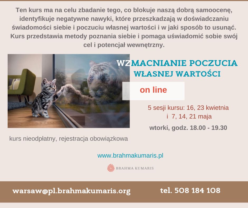 Kurs Wzmacnianie poczucia własnej wartości  w Warszawie. Kurs online @ Ośrodek Brahma Kumaris w Warszawie