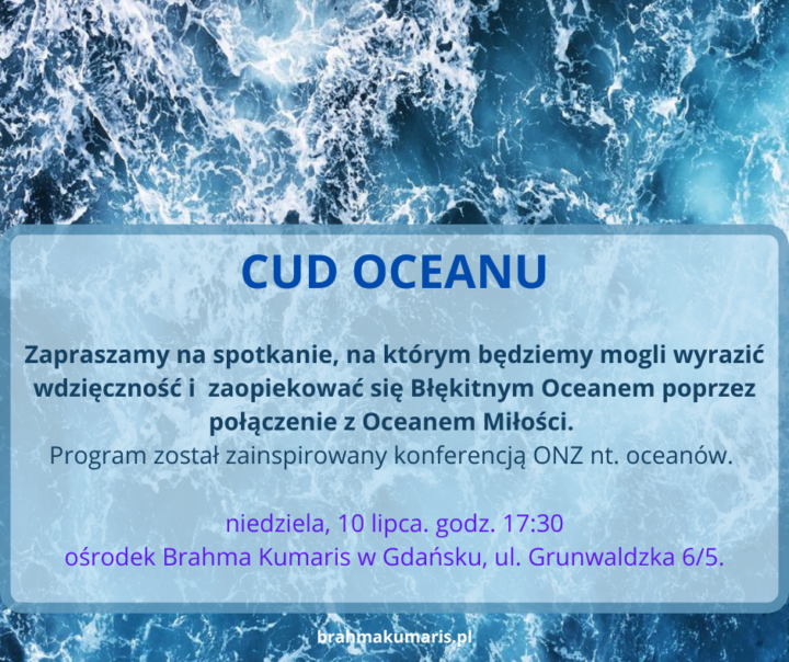 Cud Oceanu – zaproszenie na spotkanie w ośrodku Brahma Kumaris w Gdańsku @ Ośrodek Brahma Kumaris w Gdańsku